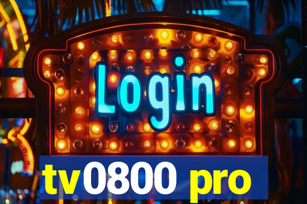 tv0800 pro